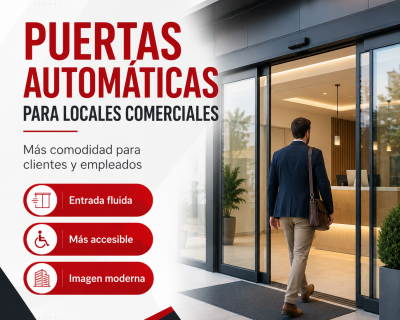 Puertas automáticas para negocios y locales comerciales: mejora el acceso de clientes y empleados