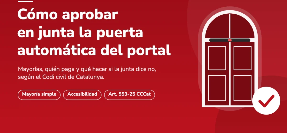 Cómo aprobar en junta la puerta automática del portal en Barcelona