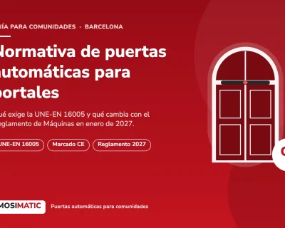 Normativa de puertas automáticas para portales: qué exige y qué cambia en 2027